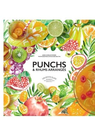 Punchs et rhums arrangés
