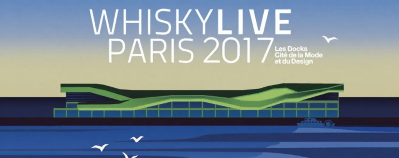 Le Whisky Live 2017 et ses nouveautés
